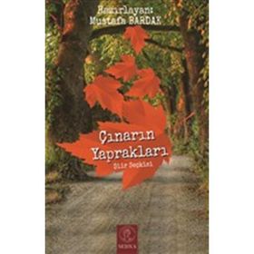 Çınarın Yaprakları Mustafa Bardak