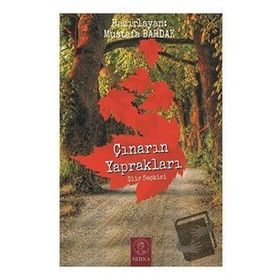 Çınarın Yaprakları Mustafa Bardak
