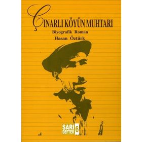 ÇINARLI KÖYÜN MUHTARI - HASAN ÖZTÜRK