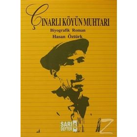 ÇINARLI KÖYÜN MUHTARI - HASAN ÖZTÜRK