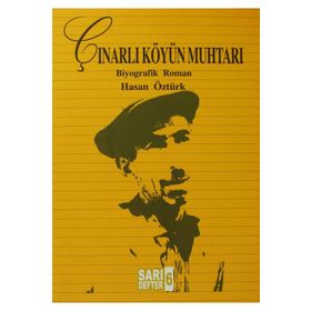 ÇINARLI KÖYÜN MUHTARI - HASAN ÖZTÜRK