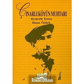 ÇINARLI KÖYÜN MUHTARI - HASAN ÖZTÜRK