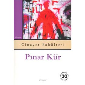 CINAYET FAKÜLTESİ - PINAR KÜR