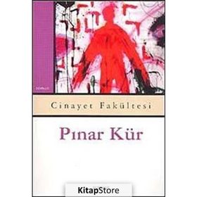CINAYET FAKÜLTESİ - PINAR KÜR