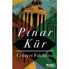 CINAYET FAKÜLTESİ - PINAR KÜR
