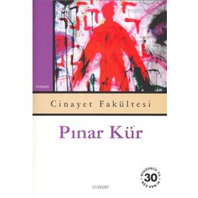 CINAYET FAKÜLTESİ - PINAR KÜR