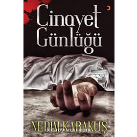 Cinayet Günlüğü - Nedim Karakuş