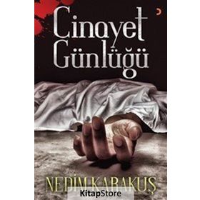 Cinayet Günlüğü - Nedim Karakuş