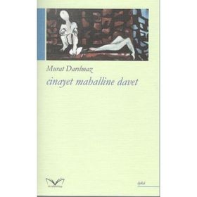 Cinayet Mahalline Davet - Murat Darılmaz