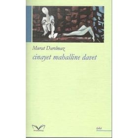 Cinayet Mahalline Davet - Murat Darılmaz