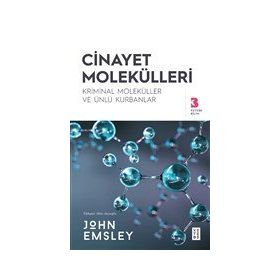 Cinayet Molekülleri - John Emsley