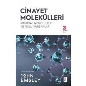 Cinayet Molekülleri - John Emsley