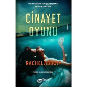 Cinayet Oyunu - Rachel Abbott