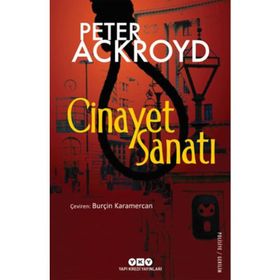 Cinayet Sanatı - Peter Ackroyd