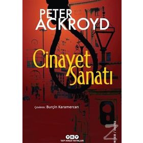 Cinayet Sanatı - Peter Ackroyd