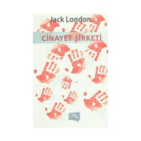 CINAYET ŞIRKETI - JACK LONDON