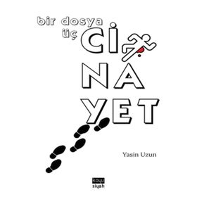 Cinayet - Yasin Uzun