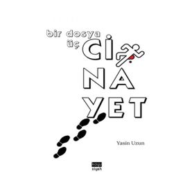 Cinayet - Yasin Uzun
