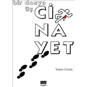 Cinayet - Yasin Uzun
