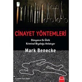 CINAYET YÖNTEMLERİ - MARK BENECKE