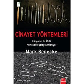 CINAYET YÖNTEMLERİ - MARK BENECKE