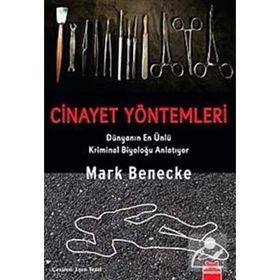 CINAYET YÖNTEMLERİ - MARK BENECKE