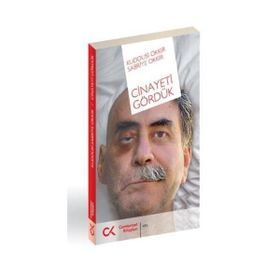 CINAYETI GÖRDÜK - KUDDUSI OKKIR, SABRIYE OKKIR