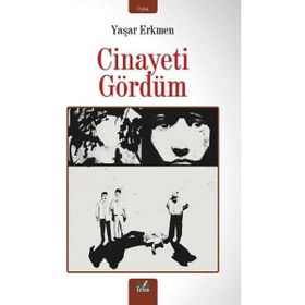 CINAYETI GÖRDÜM - JULIO CORTÁZAR