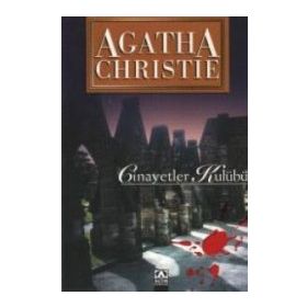 CINAYETLER KULÜBÜ - AGATHA CHRISTIE