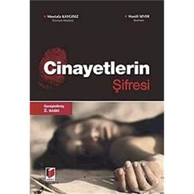 Cinayetlerin Şifresi - Mustafa Kaygısız Hanifi Sever