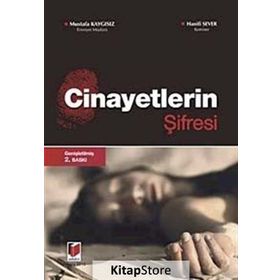 Cinayetlerin Şifresi - Mustafa Kaygısız Hanifi Sever