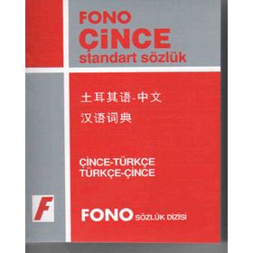 Çince-Türkçe Türkçe-Çince Standart Sözlük-Fono Yayınları