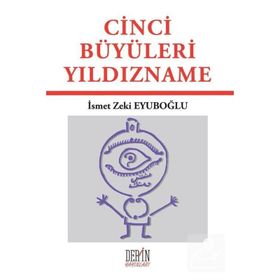 CINCI BÜYÜLERİ YILDIZNAME - İSMET ZEKI EYÜBOĞLU
