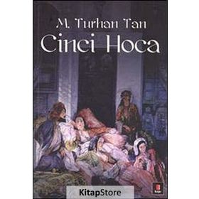CINCI HOCA - M. TURHAN TAN