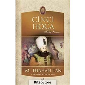 CINCI HOCA - M. TURHAN TAN