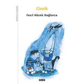 CINCIK - FAZIL HÜSNÜ DAĞLARCA