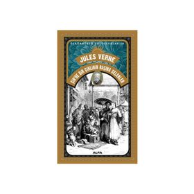 ÇİNDE BIR ÇİNLİNİN BAŞINA GELENLER - JULES VERNE