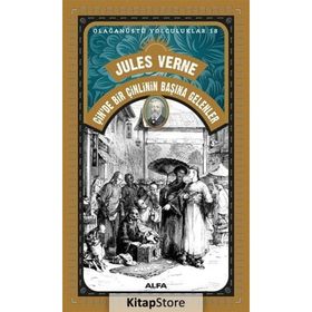 Çin'de Bir Çinlinin Başına Gelenler-Olağanüstü Yolculuklar 18 - Jules Verne
