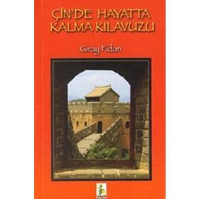 ÇİNDE HAYATTA KALMA KILAVUZU (CD EKLI) - GIRAY FIDAN