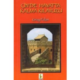 ÇİNDE HAYATTA KALMA KILAVUZU (CD EKLI) - GIRAY FIDAN