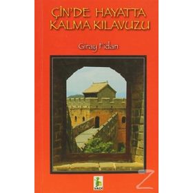 ÇİNDE HAYATTA KALMA KILAVUZU (CD EKLI) - GIRAY FIDAN