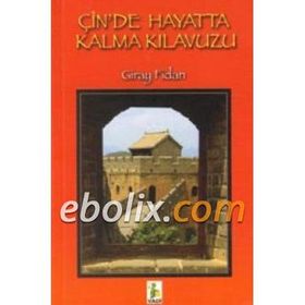 ÇİNDE HAYATTA KALMA KILAVUZU (CD EKLI) - GIRAY FIDAN