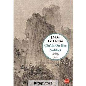 Çin'de On Beş Sohbet - J.M.G Le Clezio