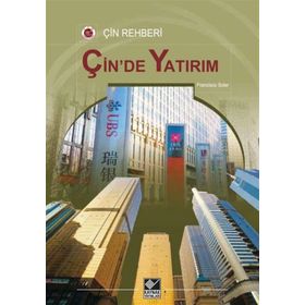Çin'de Yatırım - Francisco Soler