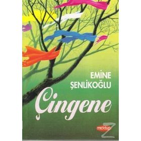 ÇİNGENE - EMINE ŞENLİKOĞLU