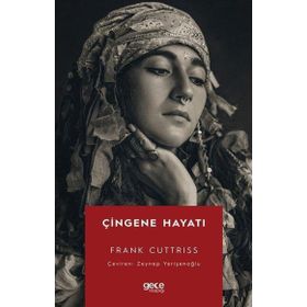 Çingene Hayatı / Frank Cuttriss