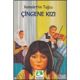 ÇİNGENE KIZI - KEMALETTIN TUĞCU