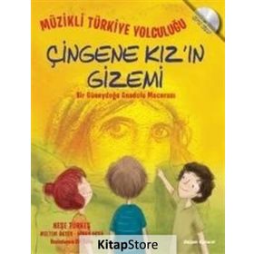 Çingene Kız’ın Gizemi - Neşe Türkeş Meltem Ökten Nihan Uçar