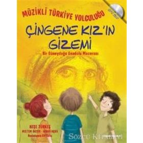 Çingene Kız’ın Gizemi - Neşe Türkeş Meltem Ökten Nihan Uçar