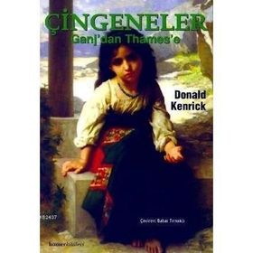 ÇİNGENELER GANJ'DAN THAMES'E - DONALD KENRICK